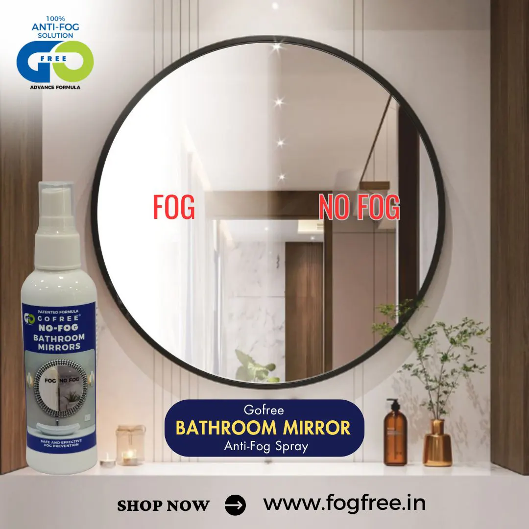 Bathroom Mirror Defogger Spray in Delhi: The Ultimate Solution by Gofree